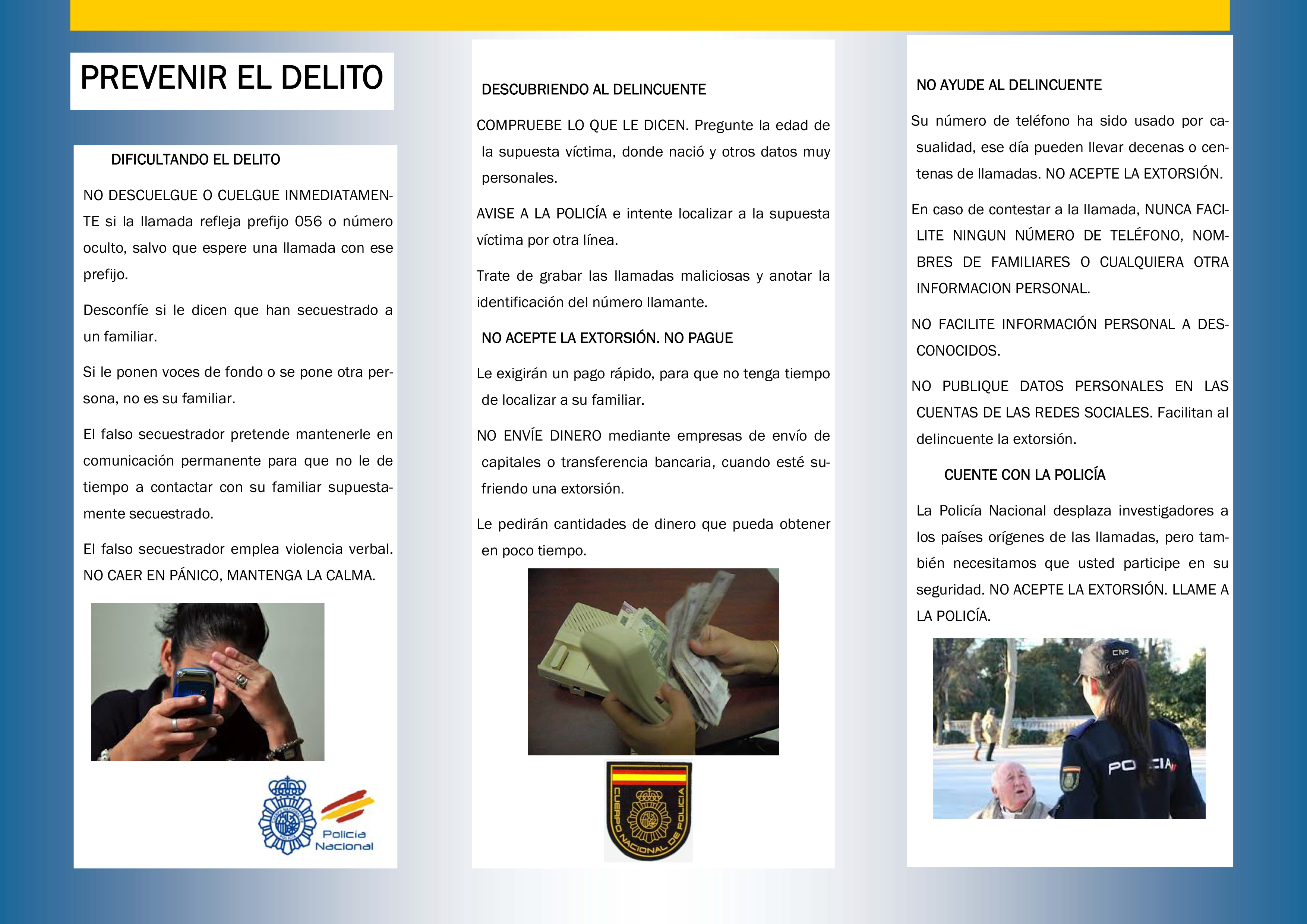 Policía Nacional Difunde Pautas Para No Caer En La Extorsión De Los ...